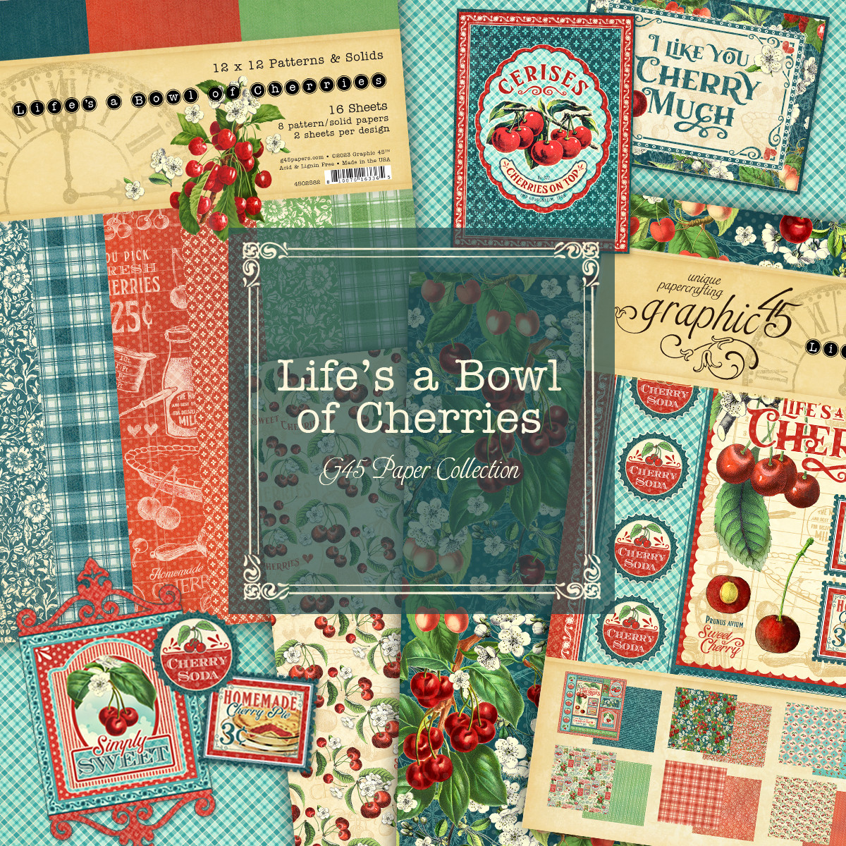 GRAPHIC 45 LIFES A BOWL OF CHERRIES COMPLETE COLLECTION ~ CHERRIES *SHIPS FREE*