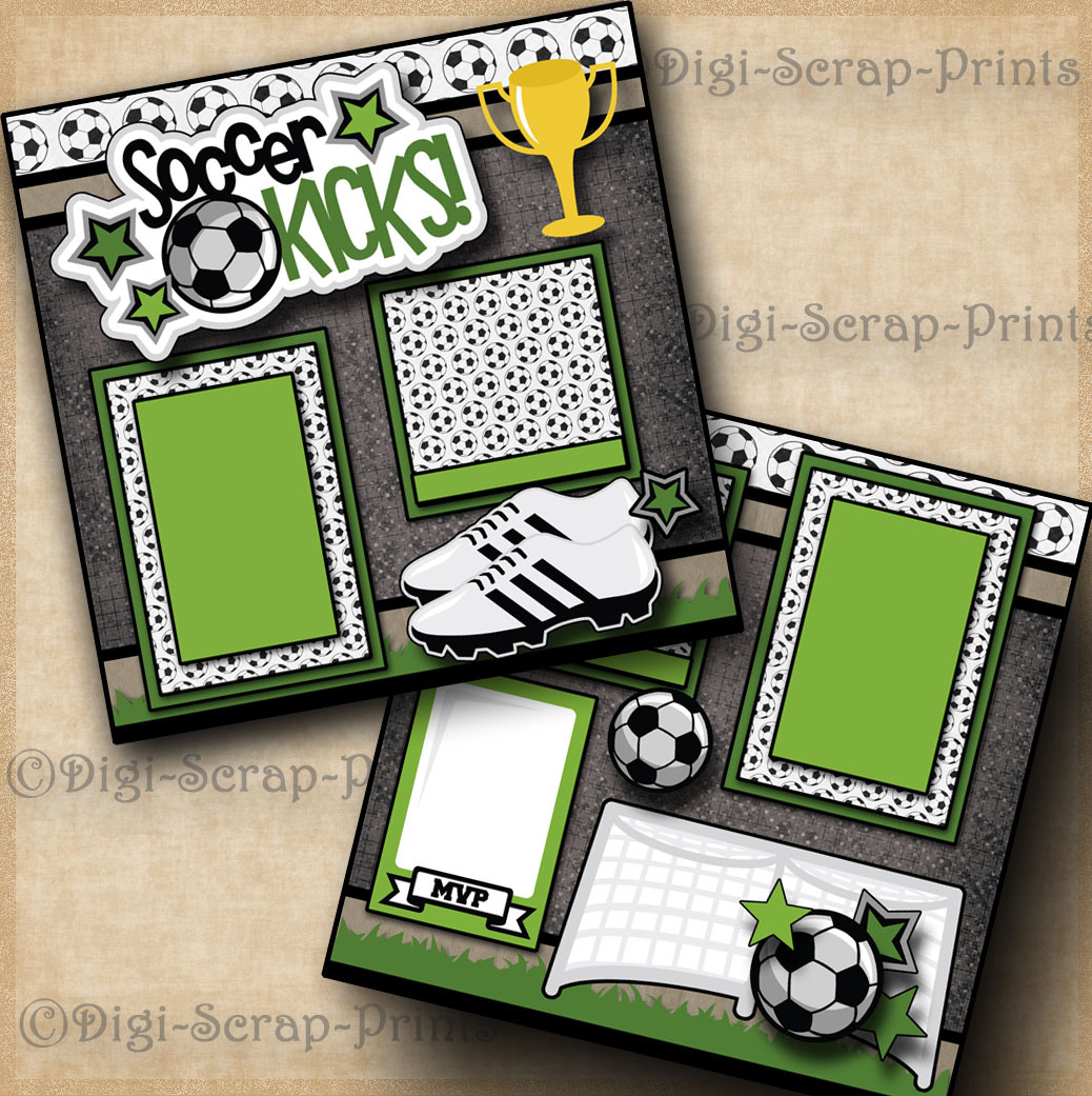 SOCCER KICKS ~ 2 premade scrapbook pages paper piecing BOY GIRL LAYOUT DIGISCRAP