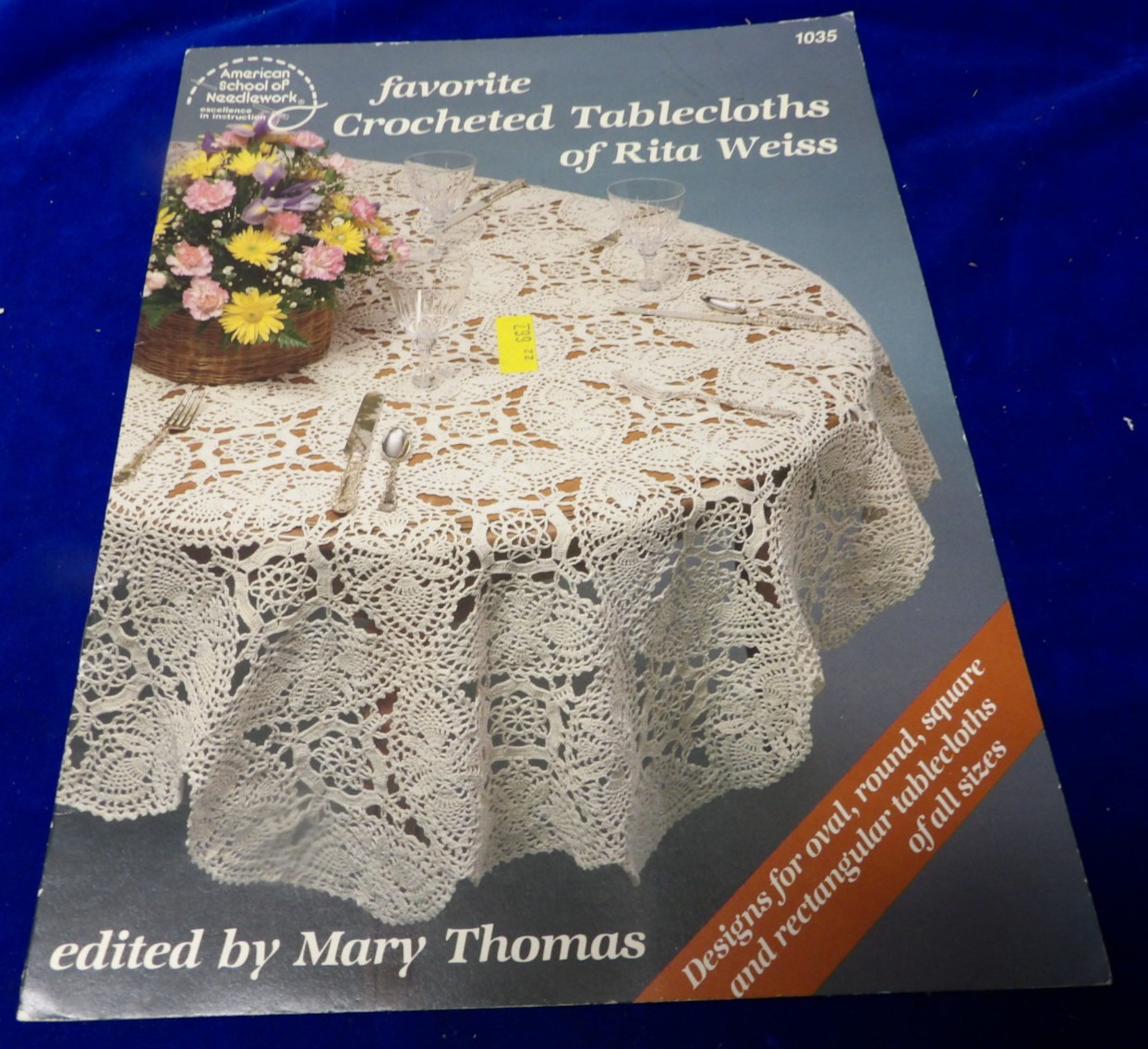 Favorite Crochet Tablecloths of Rita Weiss | American School of Needlework 1035