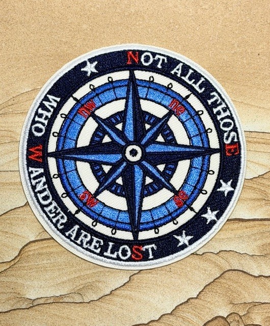 Not All Those Who Wander are Lost Patch 3.5 inches, Compass Hiking Adventure