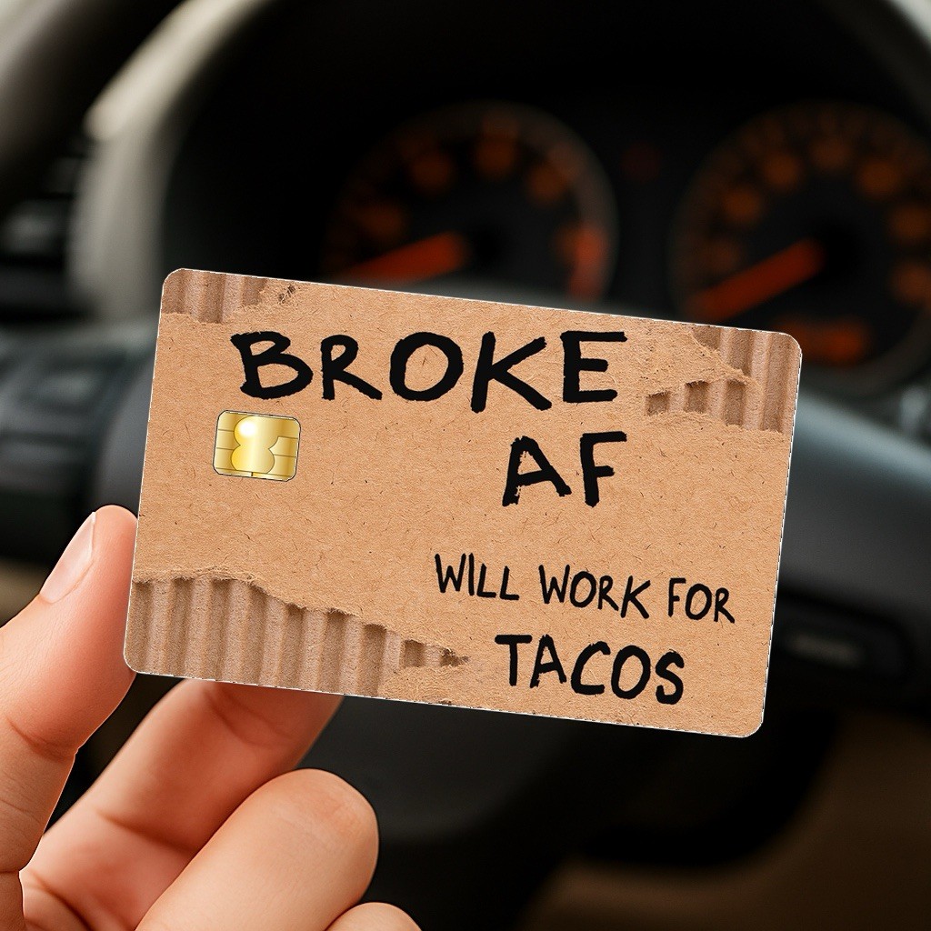 Broke AF Fun Debit Credit Card Vinyl Sticker Decal Money Bank Cash Cover glossy