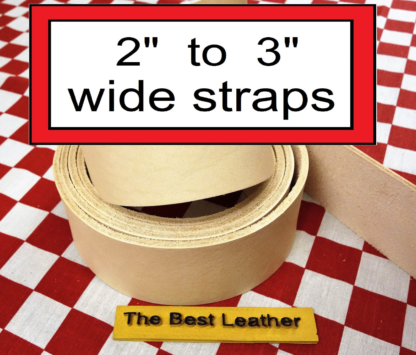 2″ to 3″ Vegetable Tanned Tooling Leather Belt Blanks, Straps. Select Size.