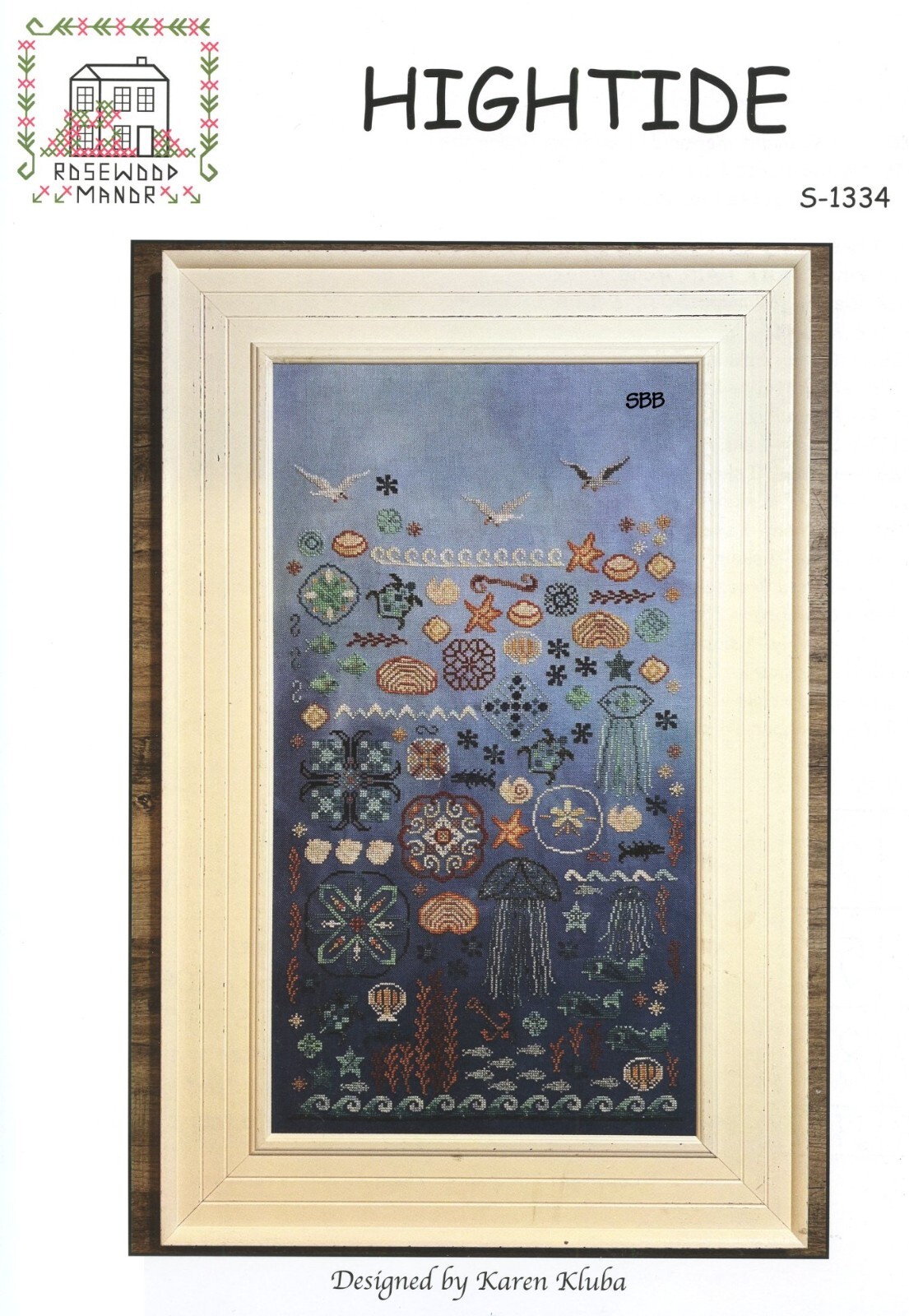 Rosewood Manor Designs / Karen Kluba ~ S-1334 Hightide