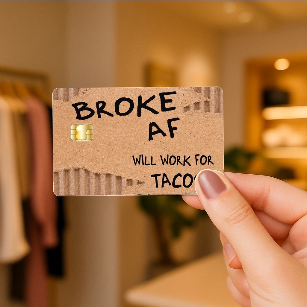 Broke AF Fun Debit Credit Card Vinyl Sticker Decal Money Bank Cash Cover glossy